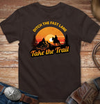Ditch the Fast Lane - Take the Trail