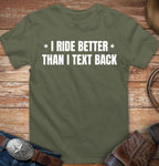 I ride better than I text back