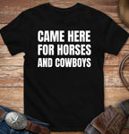Came here for horses and cowboys