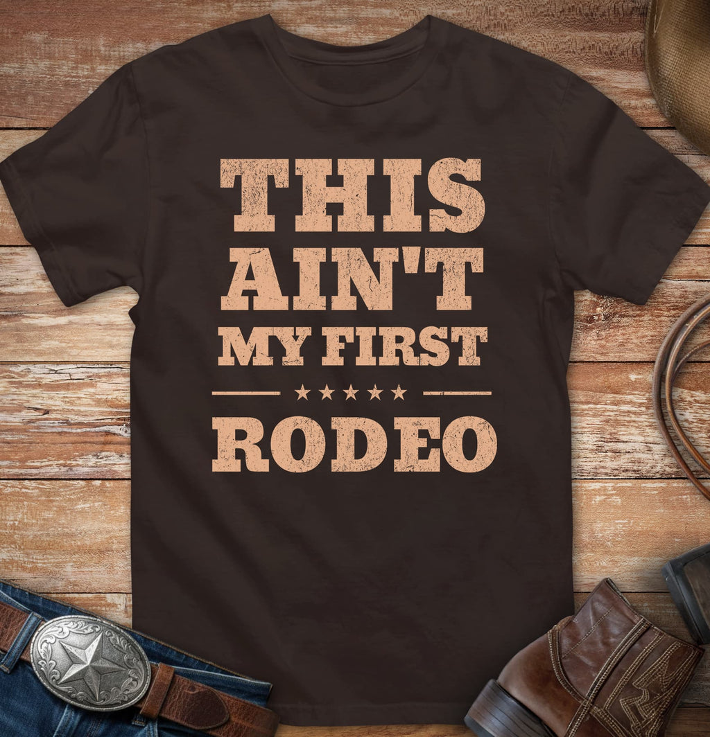 This ain't my first Rodeo