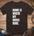 Home is where my horse runs