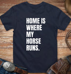 Home is where my horse runs