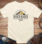Ranch raised - country bound