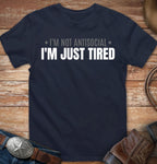 I'm not antisocial - I'm just tired