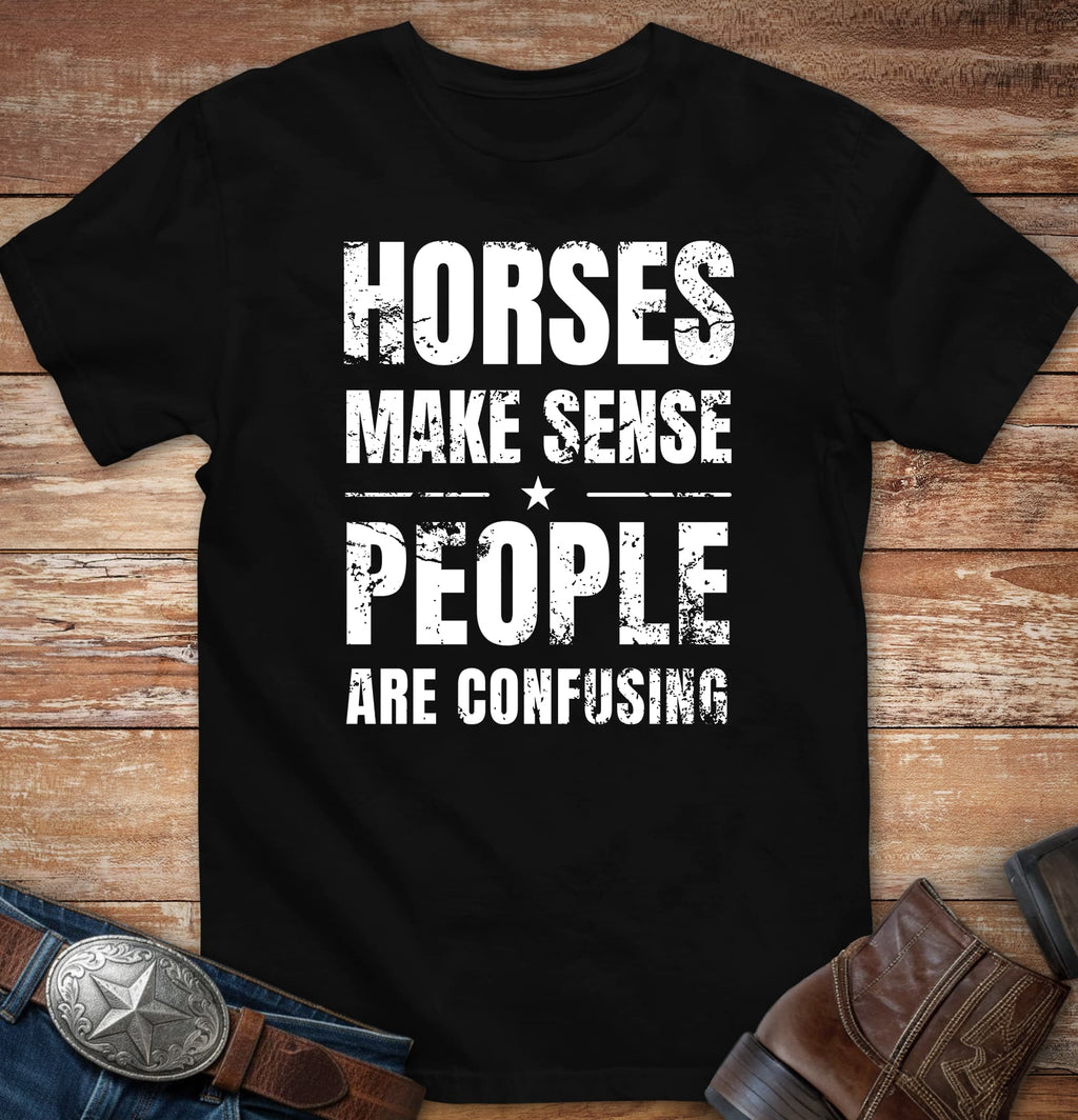 Horses make sense - people are confusing
