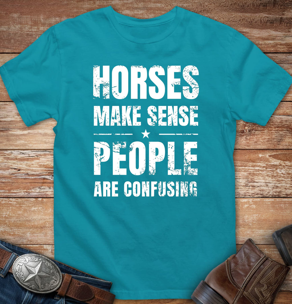 Horses make sense - people are confusing