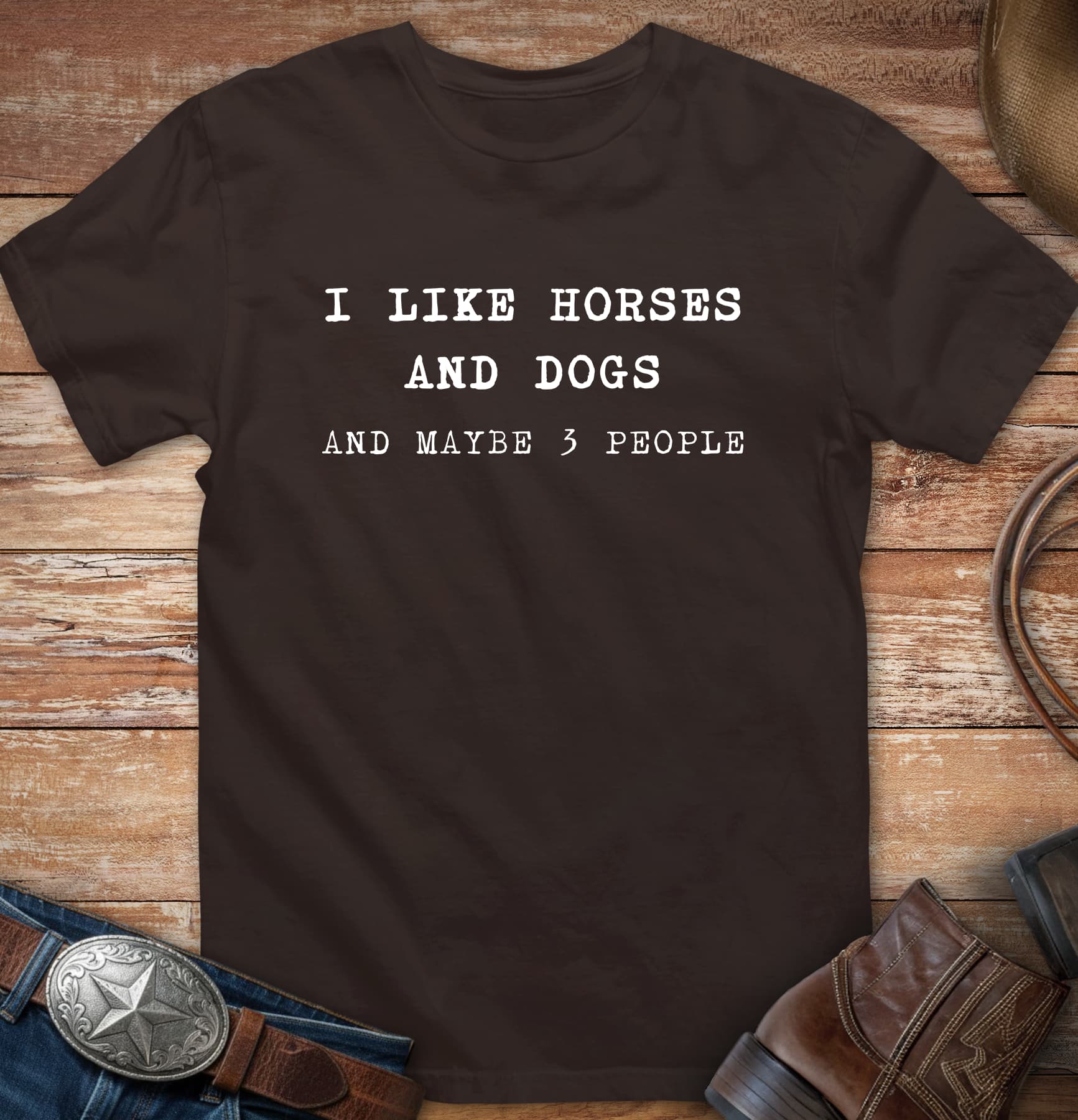 I like Horses and Dogs and maybe 3 People