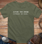Living the dream - covered in dirt