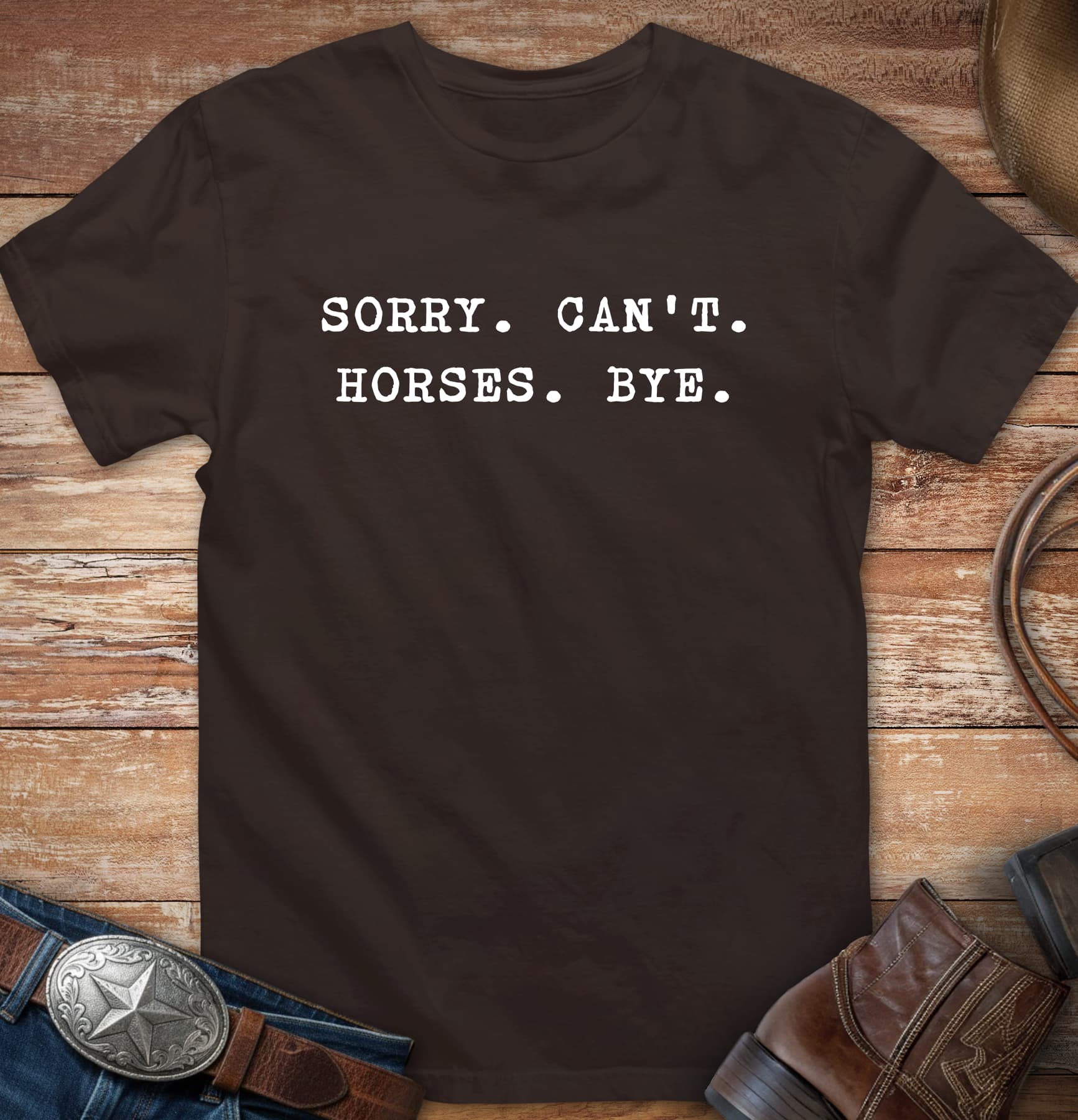 Sorry. Can't. Horses. Bye.